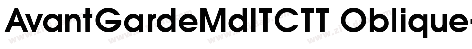 AvantGardeMdITCTT Oblique字体转换